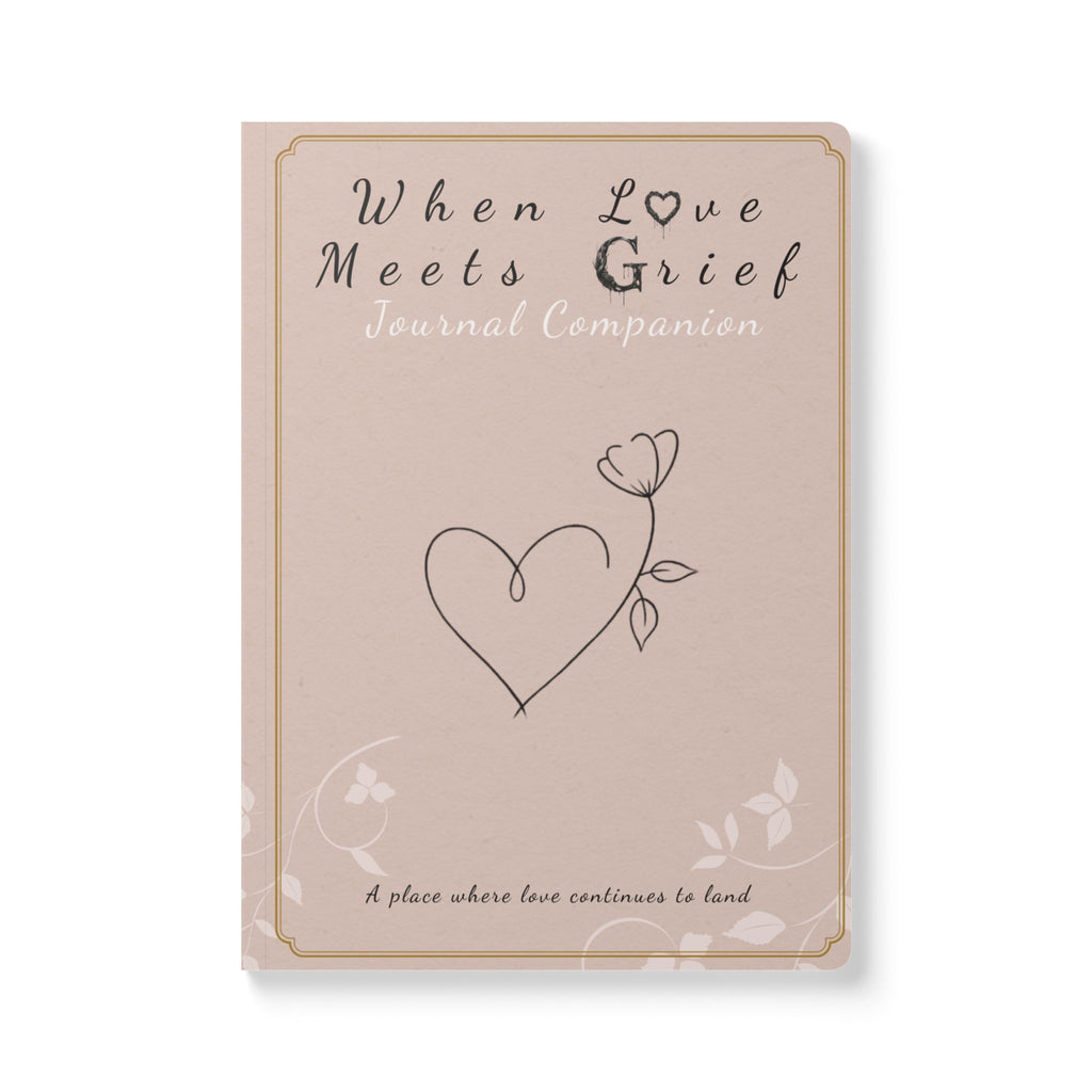 When Love Meets Grief Journal — Softcover Grief Companion Notebook — Light Orange
