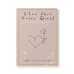 When Love Meets Grief Journal — Softcover Grief Companion Notebook — Light Orange