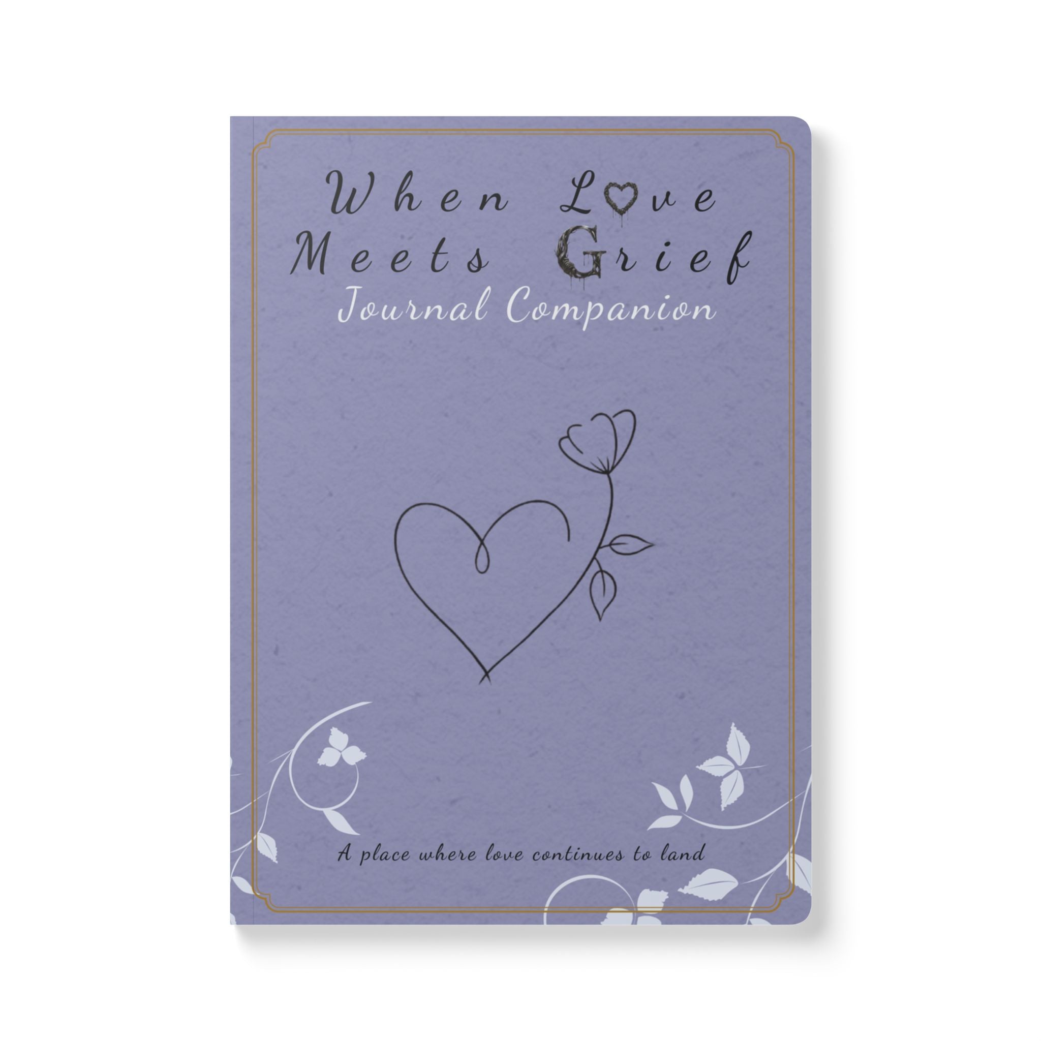 When Love Meets Grief Journal — Softcover Grief Companion Notebook — Gray Blue
