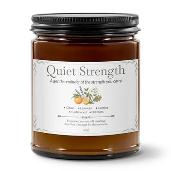 Quiet Strength Premium Handcrafted Soy Candle | Citrus, Lavender, Jasmine, Oakmoss & Cedarwood | 9oz