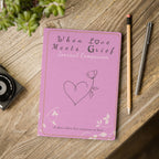 When Love Meets Grief Journal — Softcover Grief Companion Notebook — Magenta