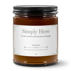 Simply Here Premium Handcrafted Soy Candle | Unscented Clean Burn | 9 oz